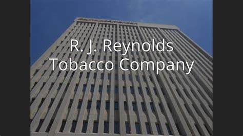 R. J. Reynolds Tobacco Company - YouTube