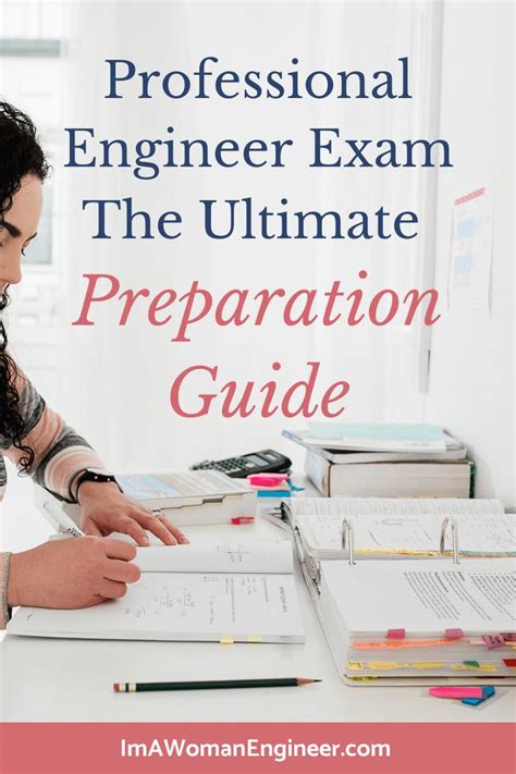 Professional Engineer Exam: The Ultimate Preparation Guide