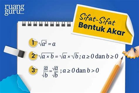 Belajar Matematika: Sifat Bentuk Akar dan Cara Merasionalkannya