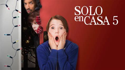 Ver Solo en casa 5 | Película completa | Disney+