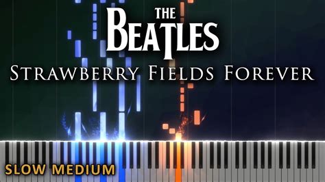 Strawberry Fields Forever - The Beatles | SLOW MEDIUM Tutorial - YouTube