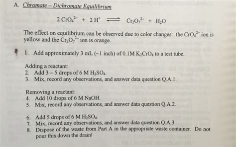 OneClass: A. Chromate -Dichromate Equilibrium The effect on equilibrium ...