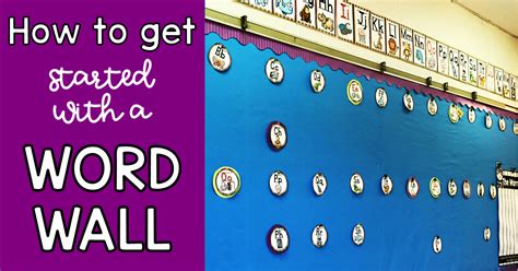 Getting Started with a Word Wall in the Primary Classroom | Hanging ...