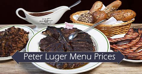 Peter Luger Menu Prices | All Steakhouse, Daily Lunch Menu Prices