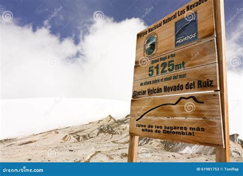 Glacier Volcano Nevado Del Ruiz Signboard. Editorial Stock Photo ...