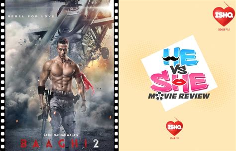 Movie Review of Baaghi 2 | Ishq.com