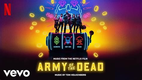 Viva Las Vegas | Army of the Dead (Music From the Netflix Film) - YouTube Music