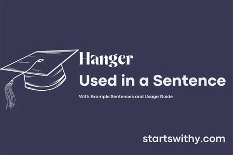 HANGER in a Sentence Examples: 21 Ways to Use Hanger