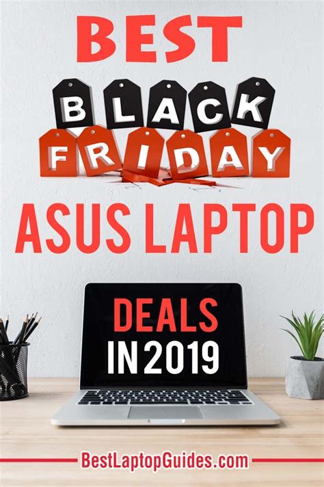 Best Black Friday ASUS Laptop Deals 2019. You can get your favorite ...