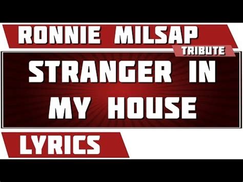 Stranger In My House Ronnie Milsap Song