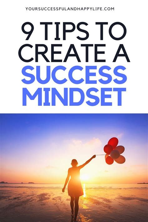 9 Ways to Create A Success Mindset | Success mindset, Mindset, Law of attraction