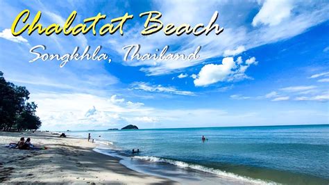 Chalatat Beach, Songkhla, Thailand - YouTube