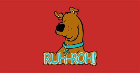 Ruh-Roh! Scooby Doo - Scooby Doo - T-Shirt | TeePublic