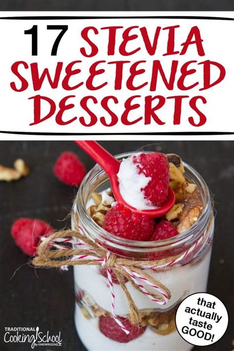 17 Stevia-Sweetened Desserts That Actually Taste GOOD | Stevia recipes, Stevia desserts, Recipes