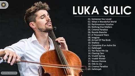 The Best Cello By LUKA SULIC. - LUKA SULIC. Greatest Hits Full Album 2021 - Best Cello Cover ...