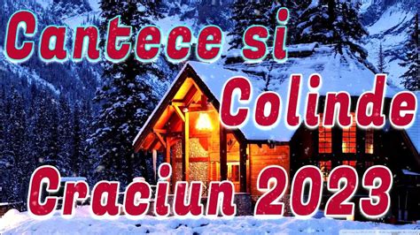 Cantece si Colinde de Craciun 2023 ️ Colaj Colinde Noi Seara de Craciun ...