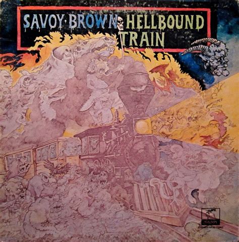 Savoy Brown - Hellbound Train (1972, Philips Pressing, Vinyl) | Discogs