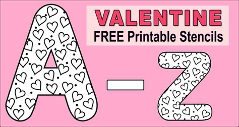 Free printable Valentine stencils (LOVE FONT with Hearts) that you can ...