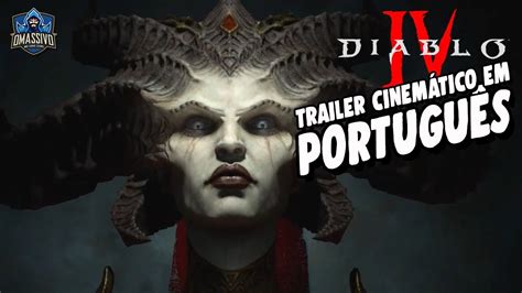 DIABLO IV | TRAILER CINEMÁTICO EM PORTUGUÊS - YouTube