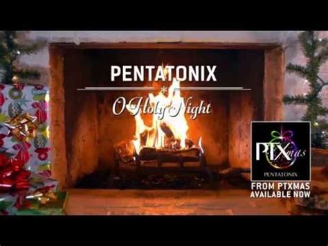 [Yule Log Audio] O Holy Night - Pentatonix | Safe Videos for Kids