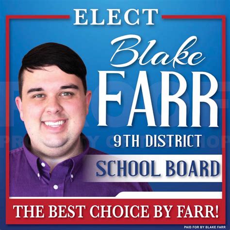 Blake Farr for 9th District School Board