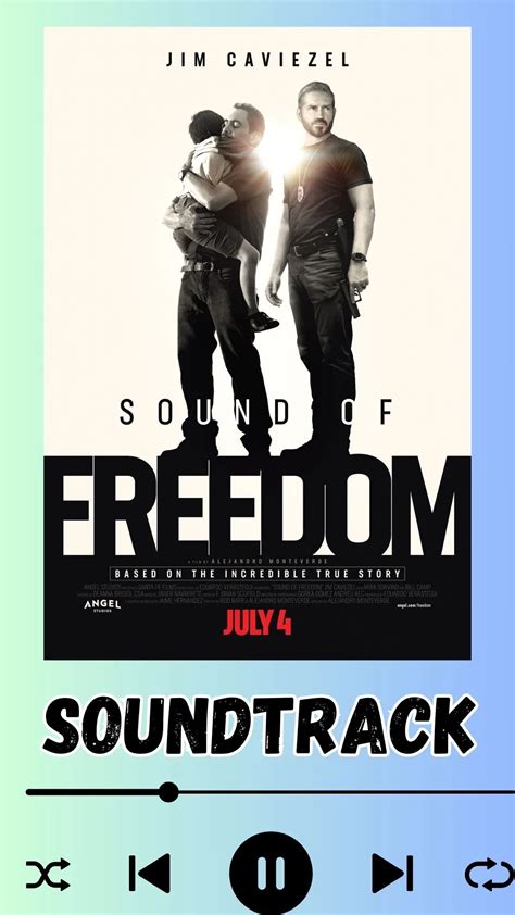 Sound of Freedom Soundtrack - A2Z Soundtrack