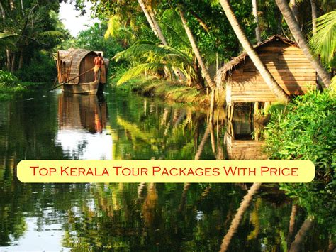 Top Kerala Tour Packages With Price - Hello Travel Buzz