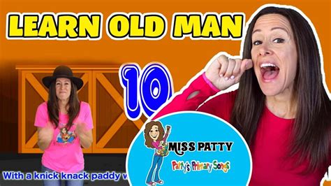 Learn This Old Man Nursery Rhymes with Hand Motions (Official Video) Counting Song with Patty ...