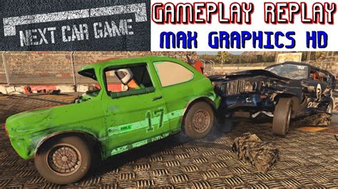 Next Car Game Race & Replay Gameplay PC HD - YouTube