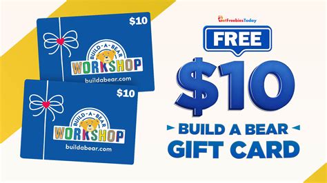 Free $10 Build A Bear Gift Card | GetFreebiesToday.com