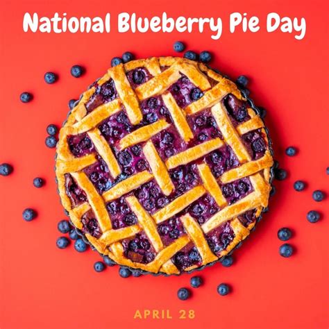 National Blueberry Pie Day 2022! | myorthodontists.info