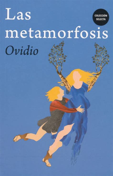 Las metamorfosis. OVIDIO (PUBLIO OVIDIO NASON). Libro en papel ...