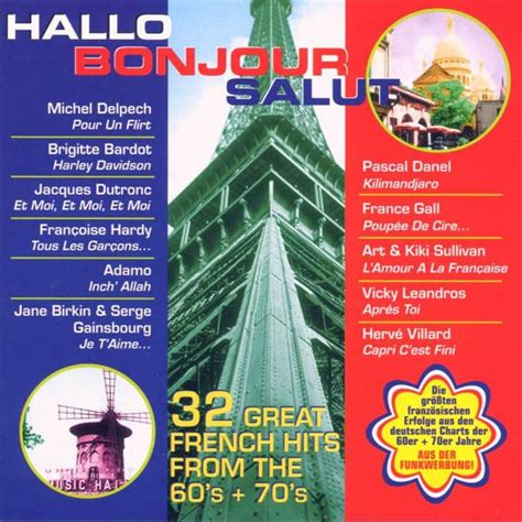 VARIOUS ARTISTS - Hallo Bonjour Salut: Great French Hits From The 60'S ...