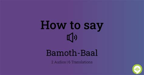 How to pronounce Bamoth-Baal | HowToPronounce.com