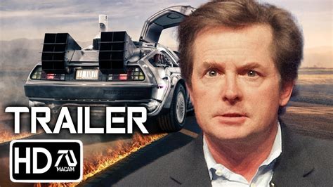 Back To The Future 4 Trailer #2 [HD] Michael J Fox, Christopher Lloyd | Fan Made - YouTube