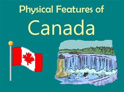 (PDF) Physical Features of Canada - Ms. Jasso's Classjasso6.weebly.com/.../5/2/57526429/2-8 ...