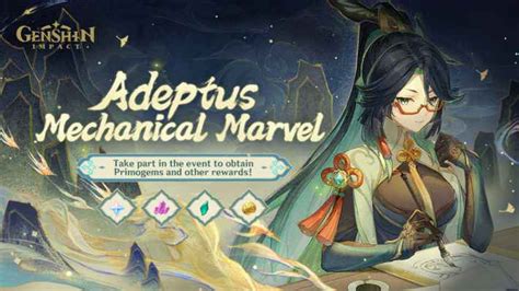 Genshin | Adeptus Mechanical Marvel Web Event Guide - GameWith