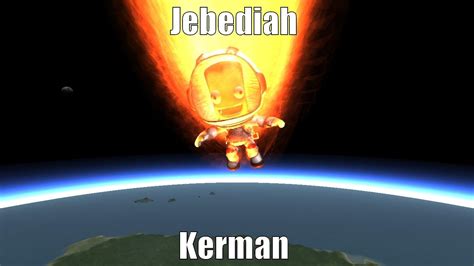 One Badass Kerbal - quickmeme