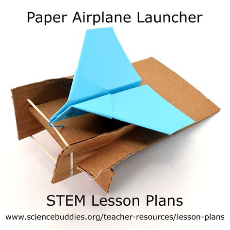 "Design a Paper Airplane Launcher" #STEM lesson plan: practice # ...