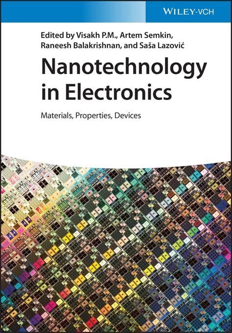 Nanotechnology in Electronics: Materials, Properties, Devices - SoftArchive