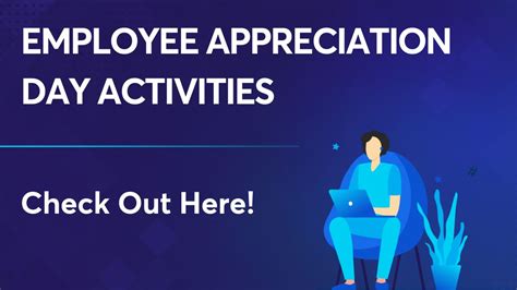 Employee Appreciation Day Activities: Find the activities ideas here!