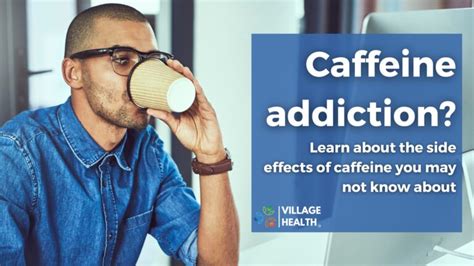 The Side Effects of a Caffeine Addiction