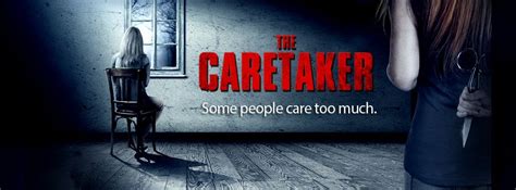 The Caretaker (2016) - Grave Reviews - Horror Movie Reviews