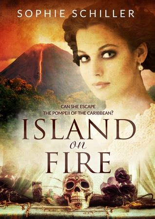 Island on fire by Sophie Schiller