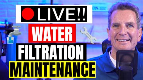 WATER FILTRATION Equipment MAINTENANCE Tips & Tricks Live Stream Replay - YouTube