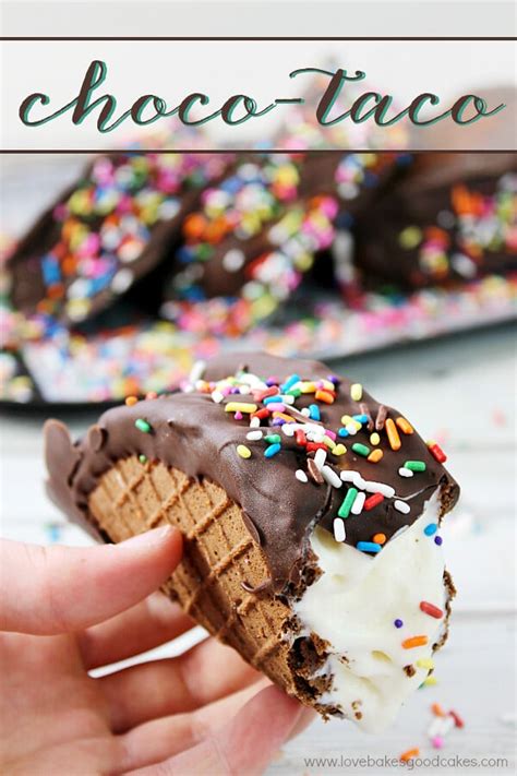 Choco-Taco Recipe - Love Bakes Good Cakes