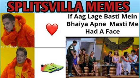 FUNNY SPLITSVILLA MEMES.MEMES ONLY SPLITSVILLA LOVERS WILL FIND FUNNY #FUNNY #LITMEMES ...