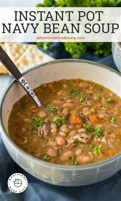 Instant Pot Navy Bean Soup - Wholesome Made Easy