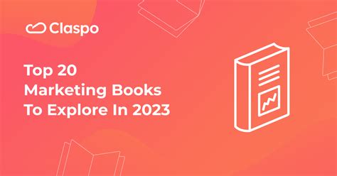 Top 20 Marketing Books to Explore in 2023 — Claspo.io