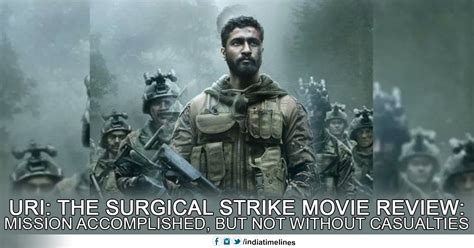 URI The Surgical Strike Movie Review: Mission accomplished